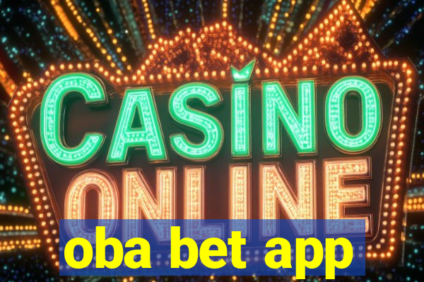 oba bet app